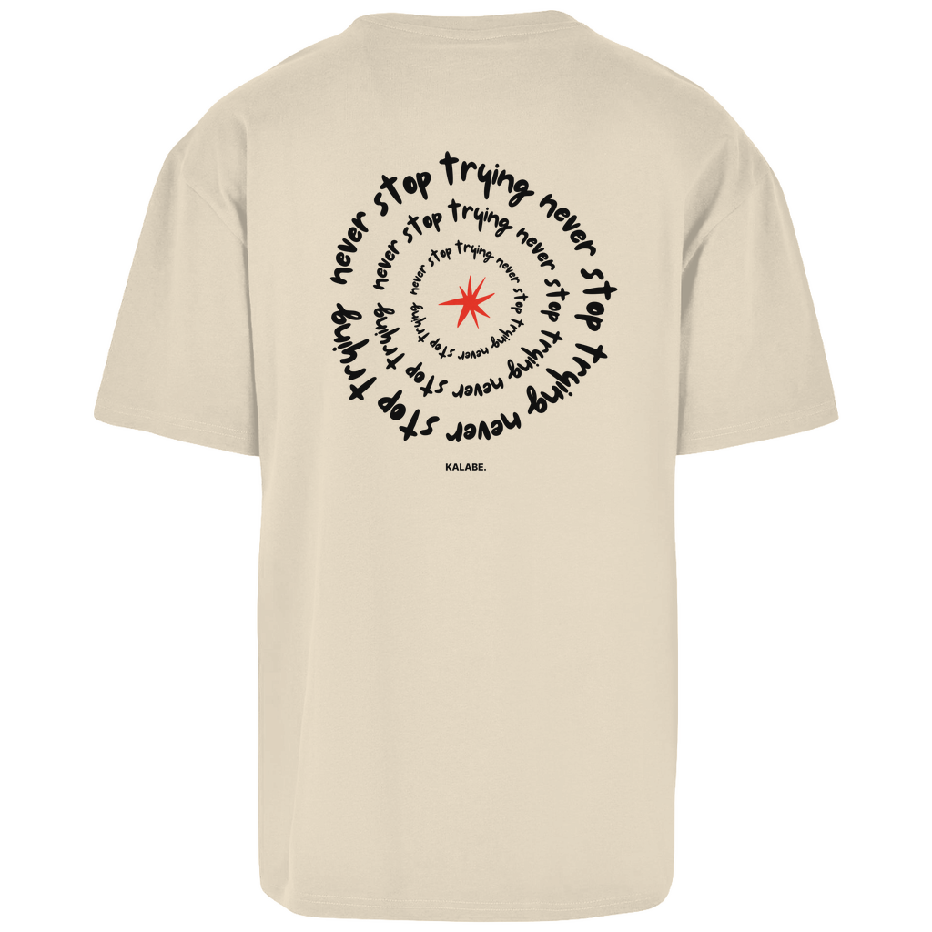 Never Stop Trying - Oversize