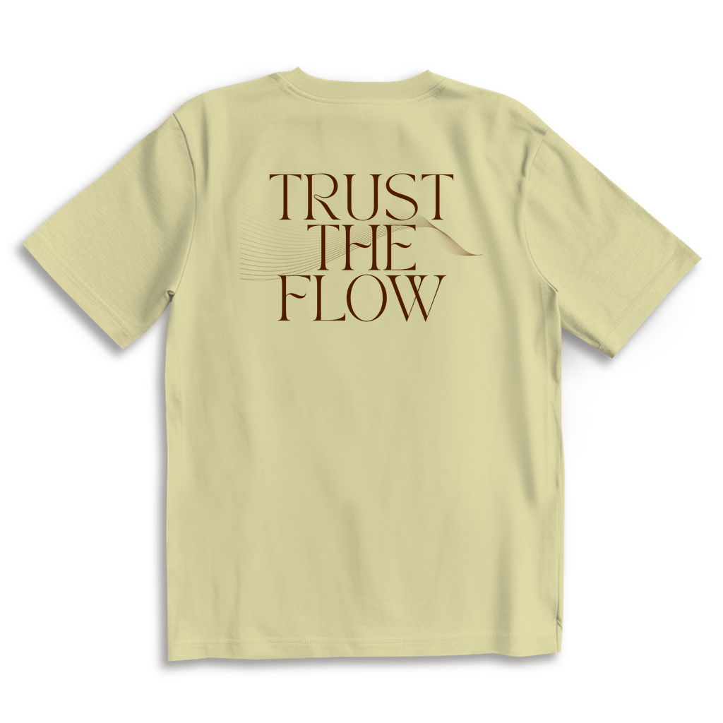 Trust the Flow - Oversize