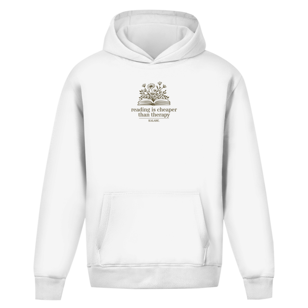 Reading is cheaper than therapy - Oversize