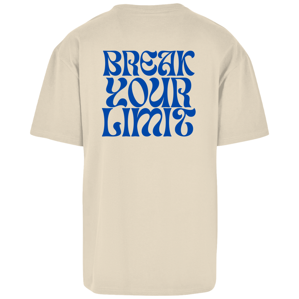 Break your Limit - Oversize