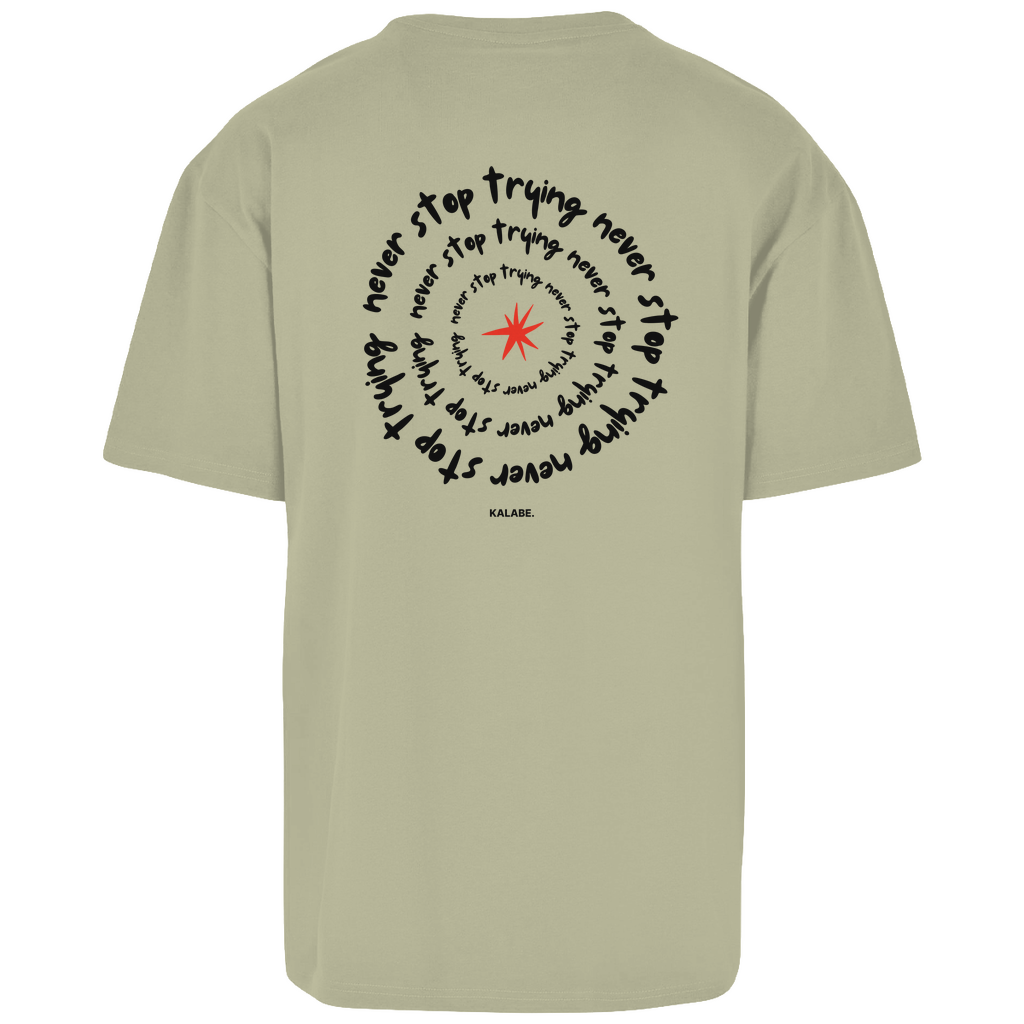 Never Stop Trying - Oversize