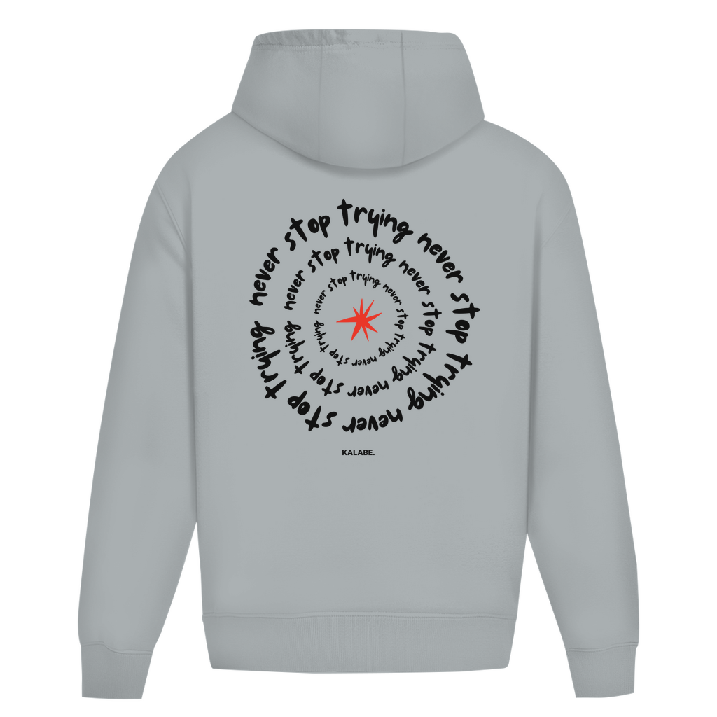 Never Stop Trying - Oversize