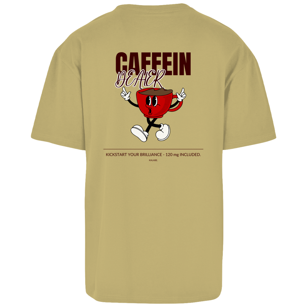 Caffein Dealer - Oversize