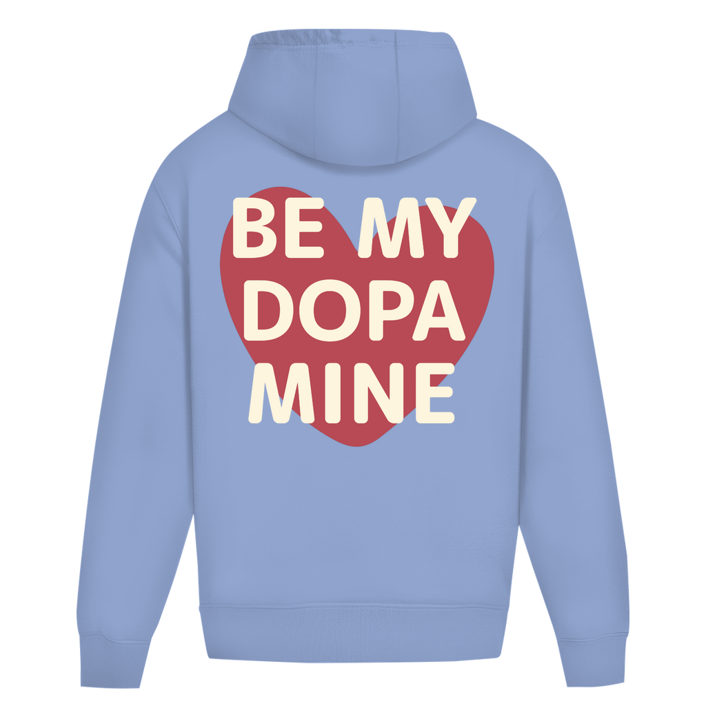 Be my Dopamine - Oversize