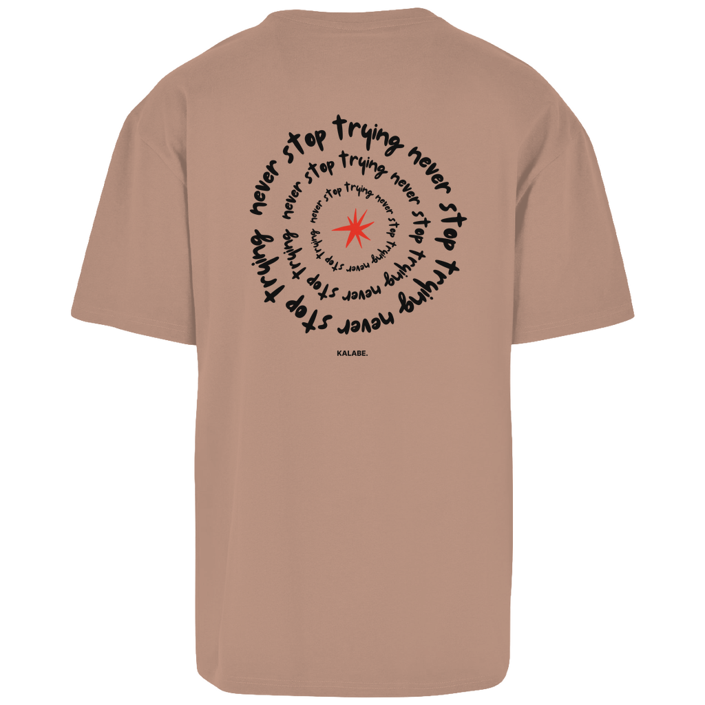 Never Stop Trying - Oversize