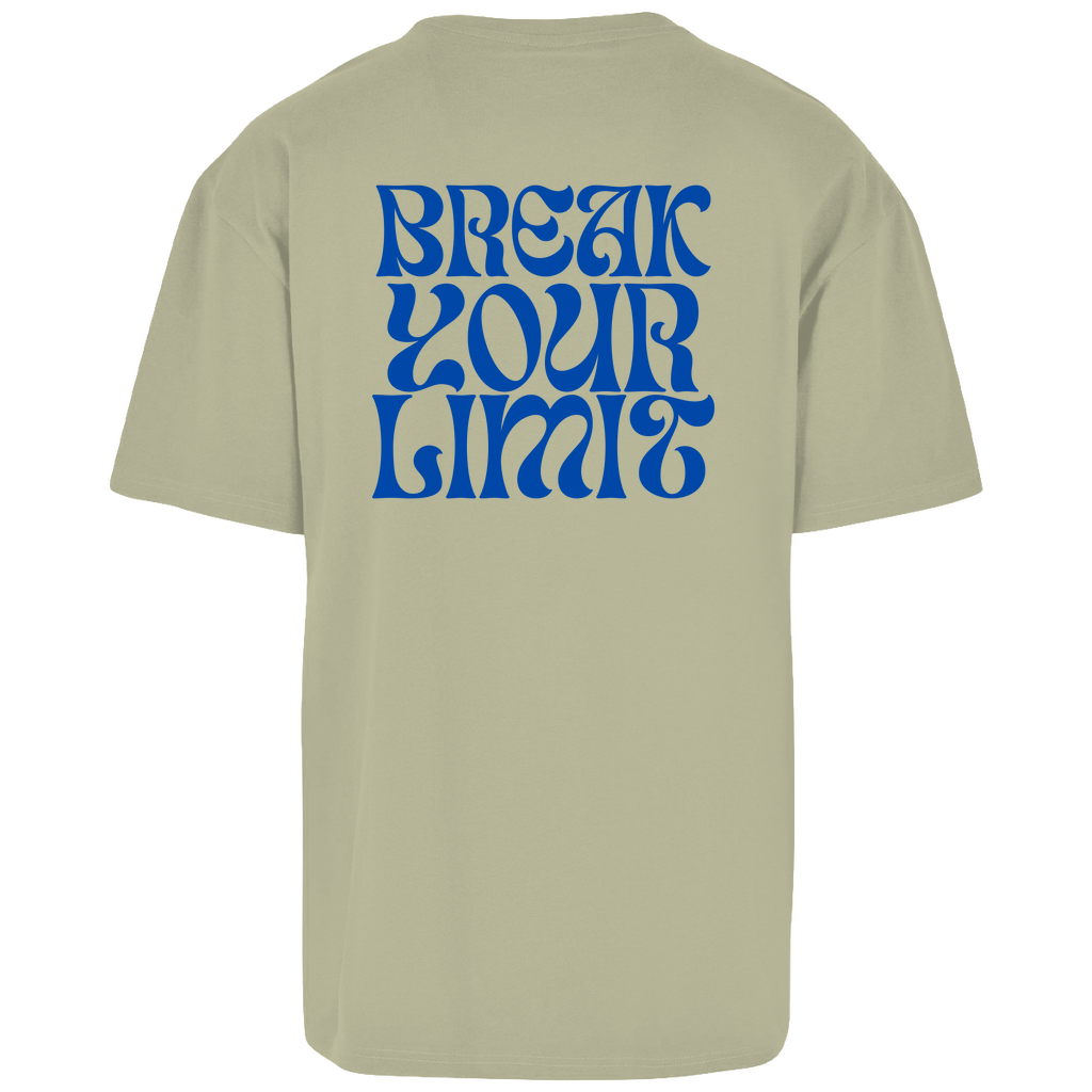 Break your Limit - Oversize