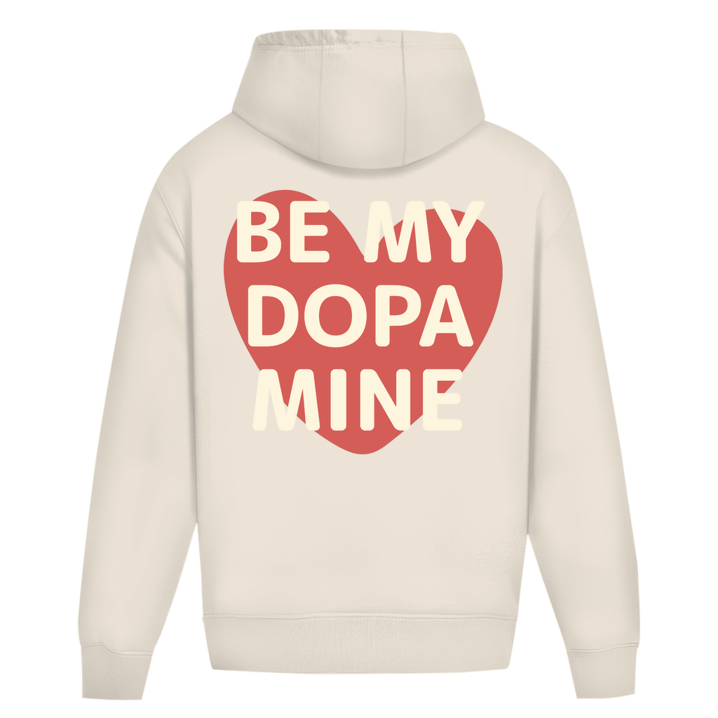 Be my Dopamine - Oversize