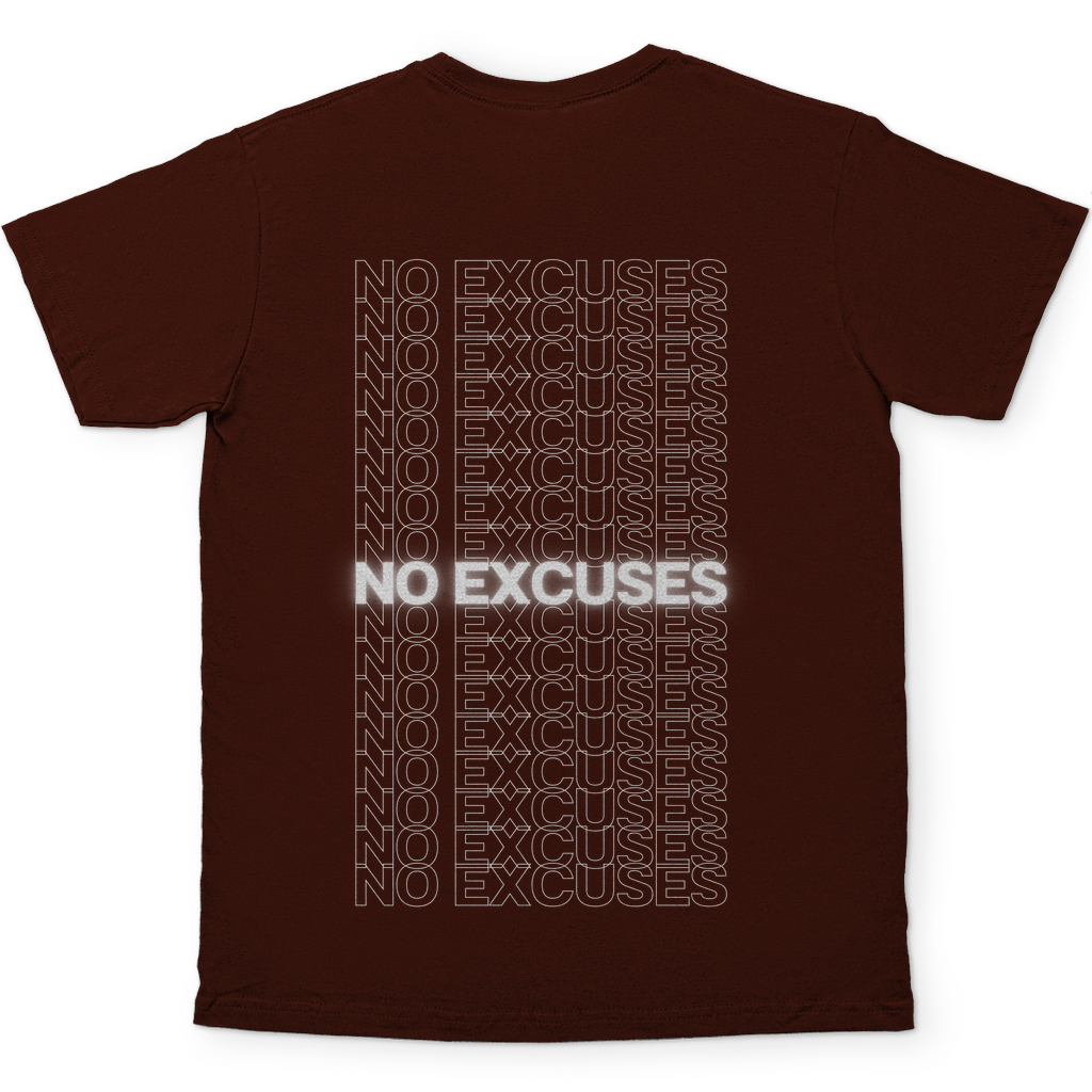 No Excuses