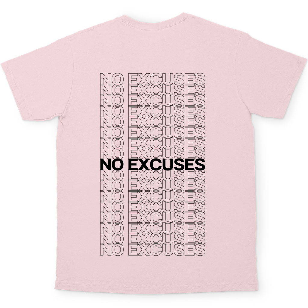 No Excuses