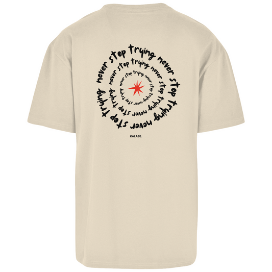 Never Stop Trying - Oversize