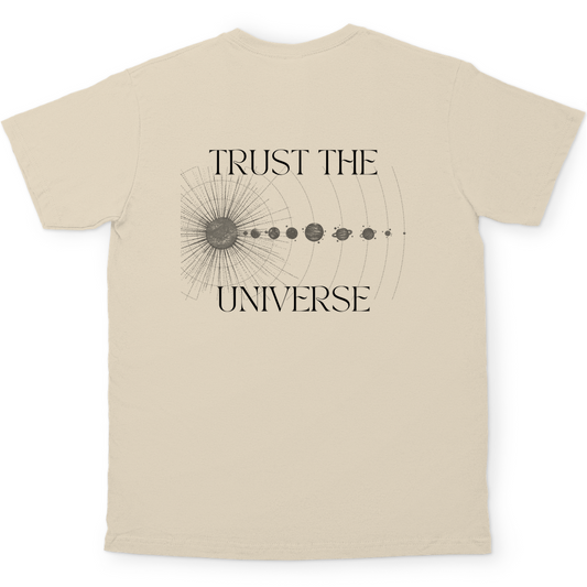 Trust the Universe