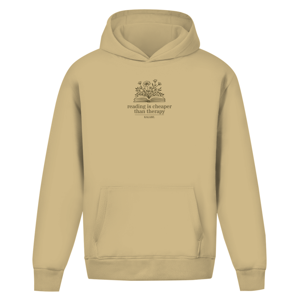 Reading is cheaper than therapy - Oversize