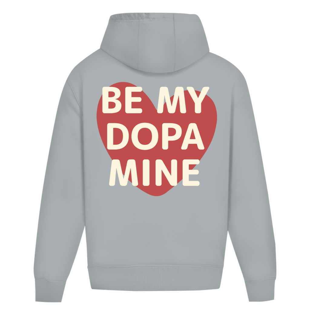 Be my Dopamine - Oversize