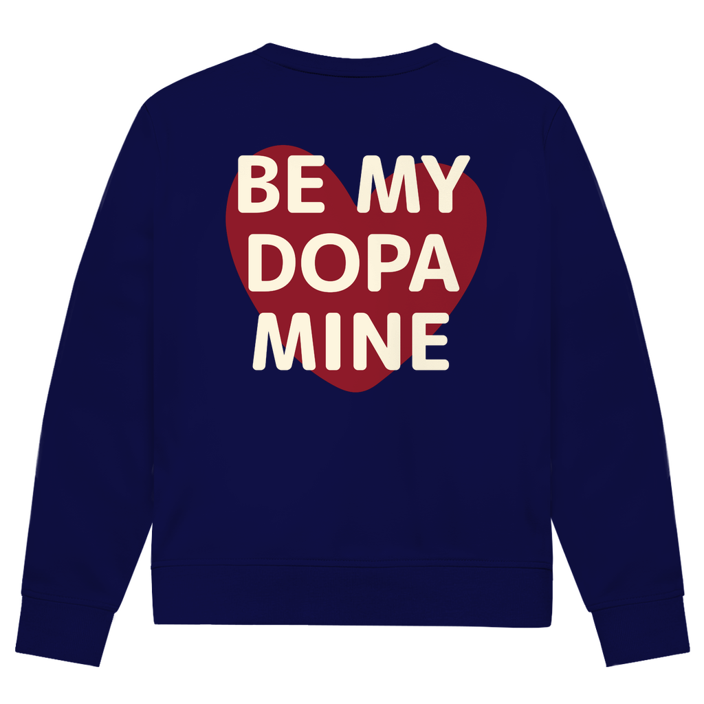 Be my Dopamine