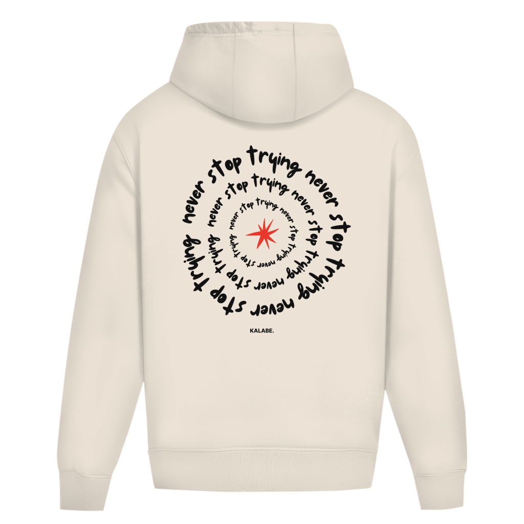 Never Stop Trying - Oversize