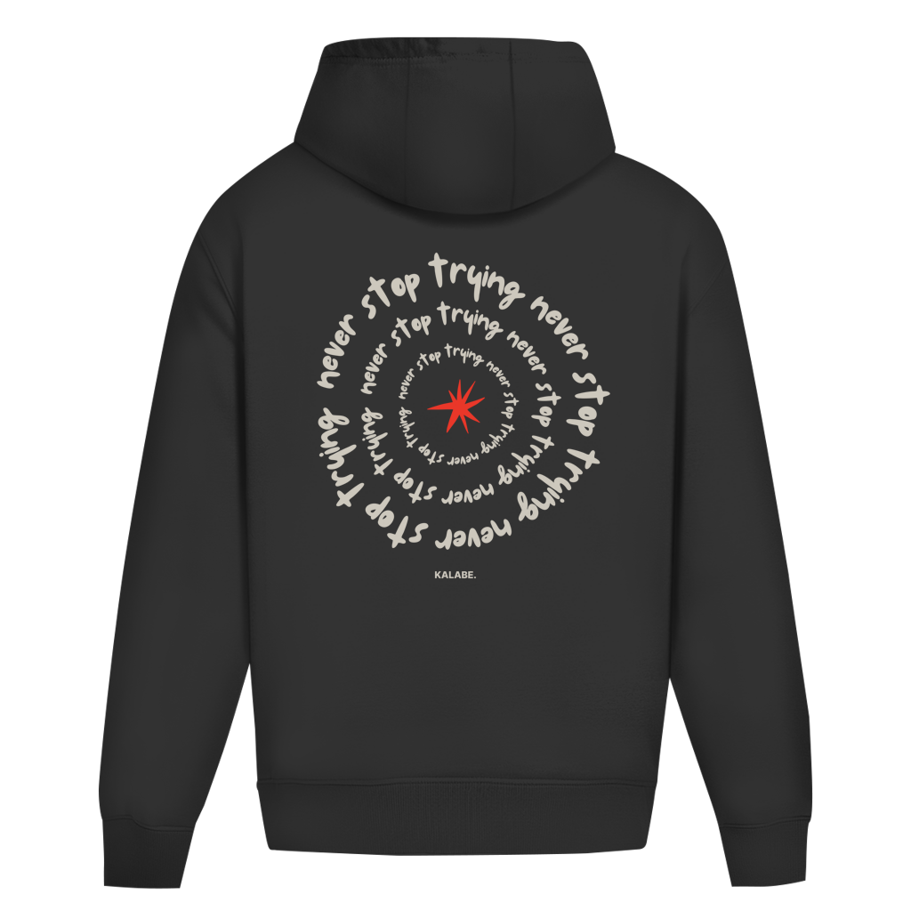 Never Stop Trying - Oversize