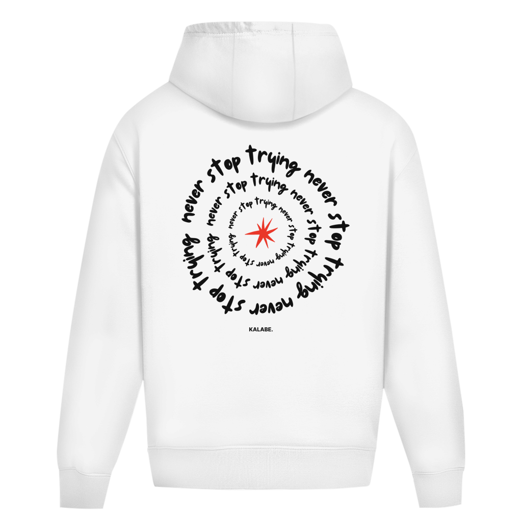 Never Stop Trying - Oversize
