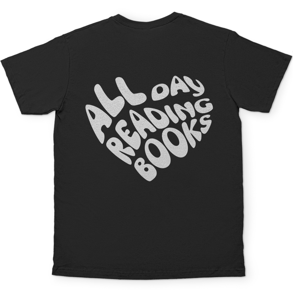 Read All Day - Regular Fit