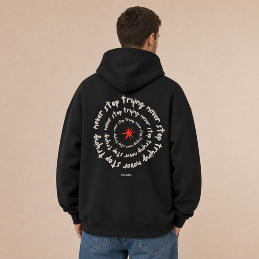 Never Stop Trying - Oversize