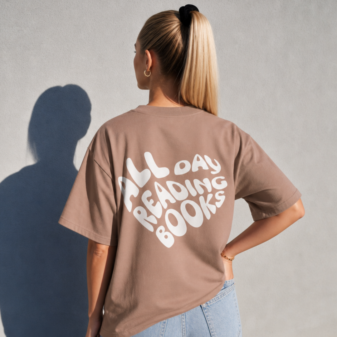 Reading All Day - Oversize