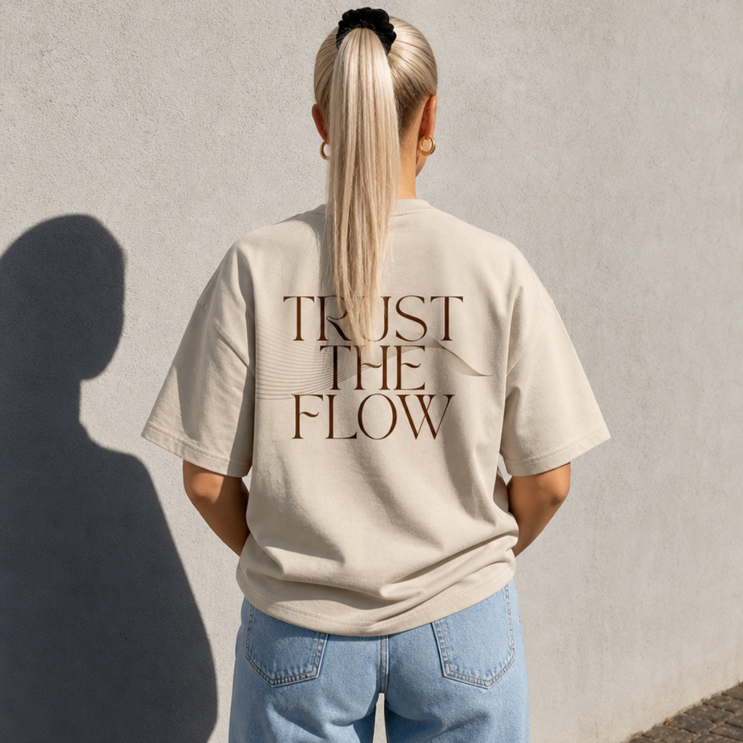 Trust the Flow - Oversize
