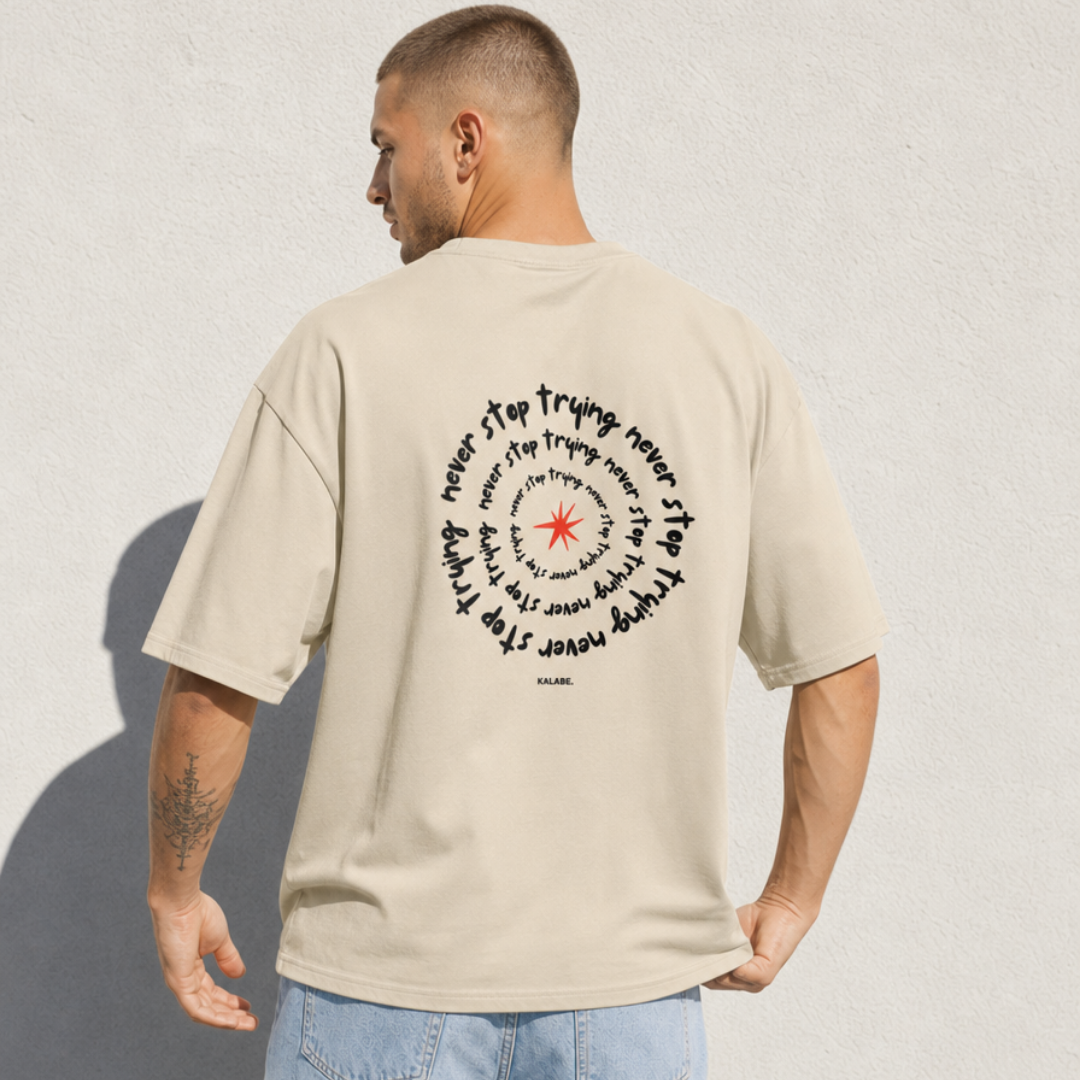 Never Stop Trying - Oversize