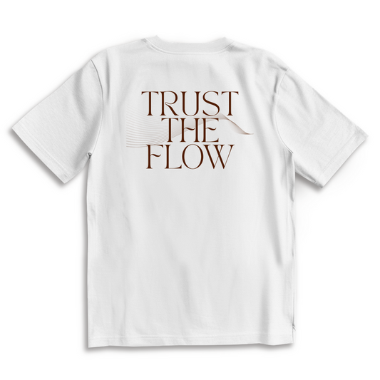 Trust the Flow - Oversize