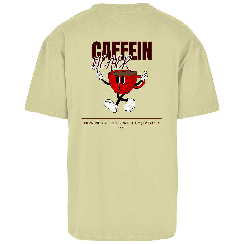 Caffein Dealer - Oversize